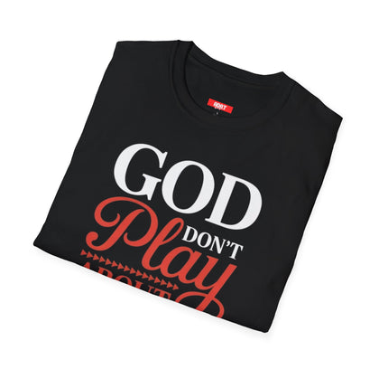 God Don't Play About Me Black Cotton Faith Graphic T-Shirt