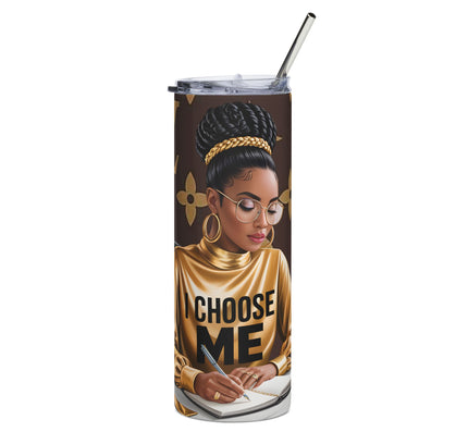 Choose Me LV 20oz Stainless Tumbler — Empowering Black Woman Illustration