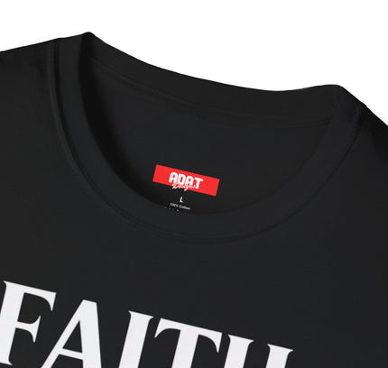 Faith Over Fear Every Time Unisex Cotton T-Shirt