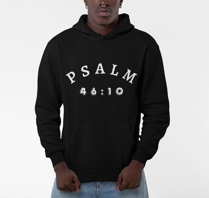 Psalm 46:10 Hooded Sweatshirt