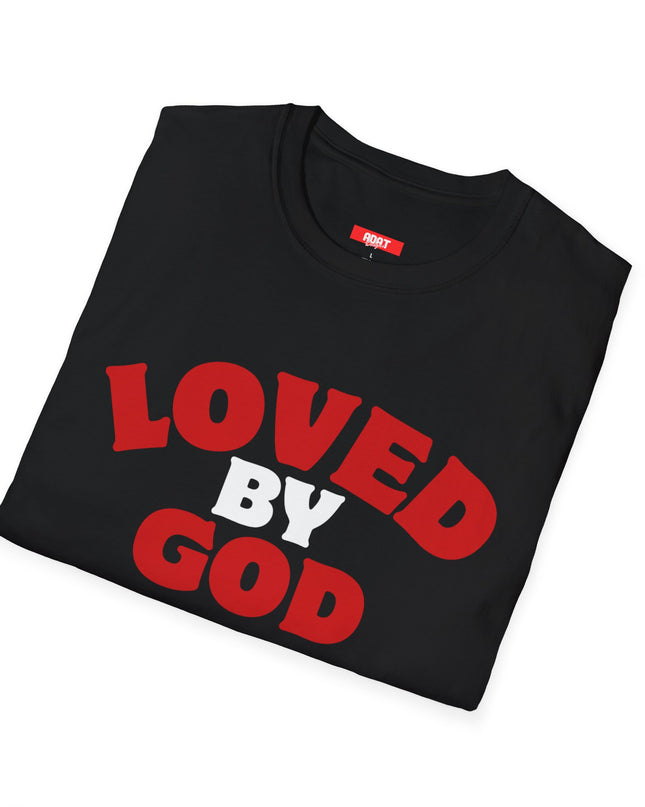 Loved by God T-Shirt — Inspirational Christian Faith Tee