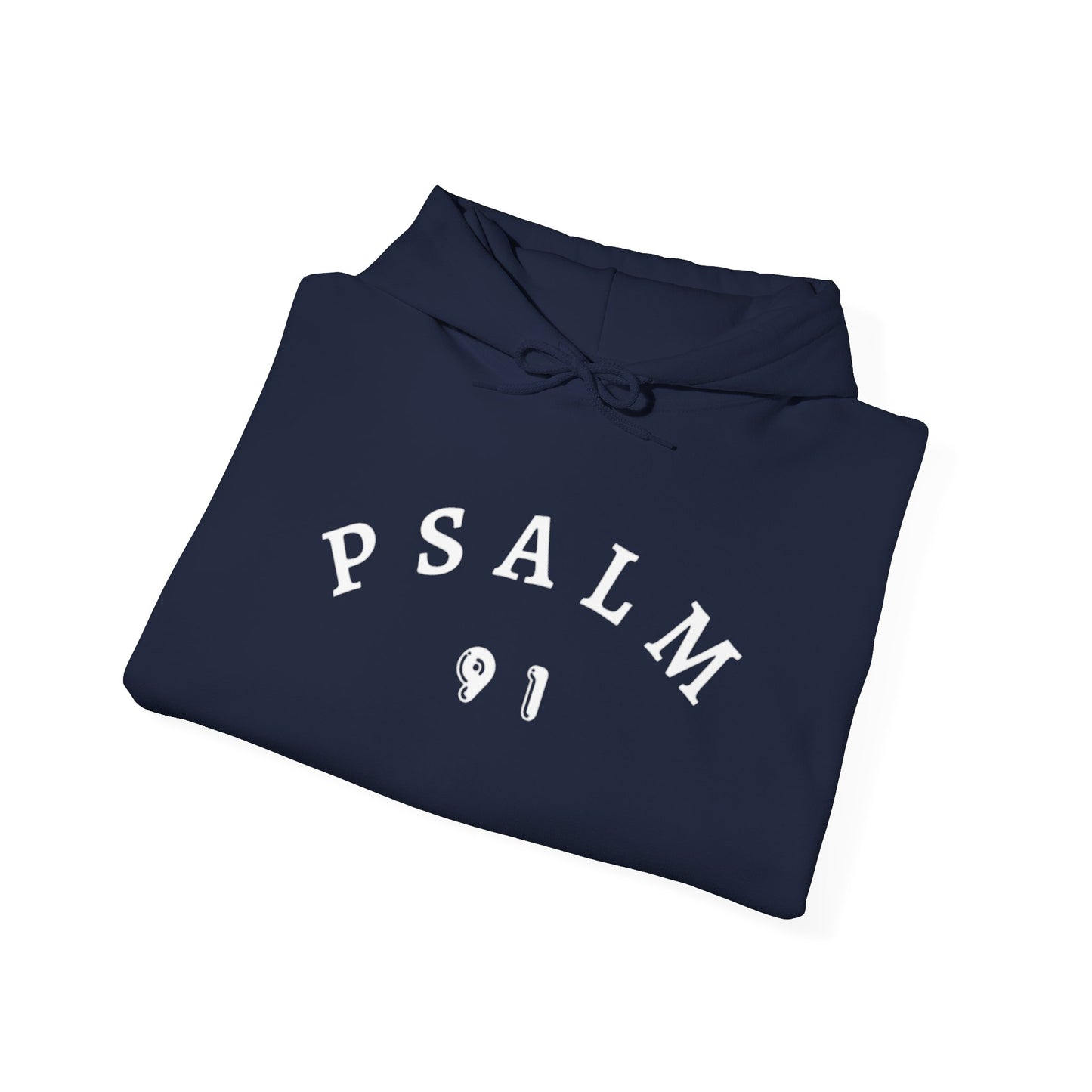 Psalm 91 Hooded Sweatshirt
