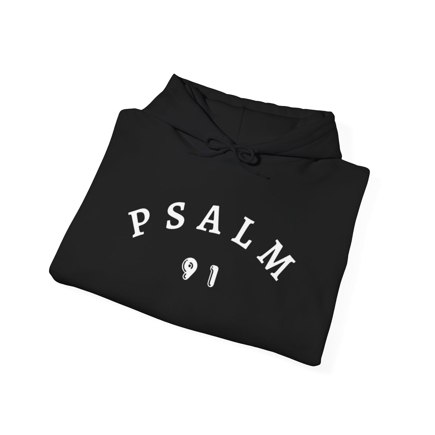Psalm 91 Hooded Sweatshirt
