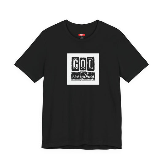 God Is Everything T-Shirt — Black Faith Graphic Tee